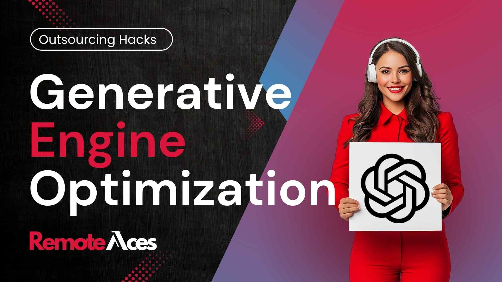 What is Generative Engine Optimization - GEO - RemoteAces